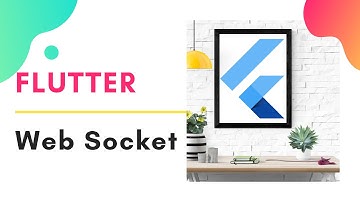 Flutter WebSocket Tutorial