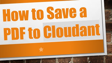 How to Save a PDF to Cloudant