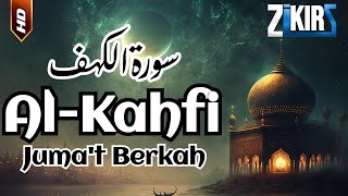 Surah Al kahfi Jumat Berkah, Merdu Murottal AlQuran Surah AlKahfi Full