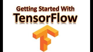 Getting Started With TensorFlow with Jupyter Notebook in Python