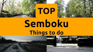 Top things to do in Semboku, Akita Prefecture | Tohoku - English