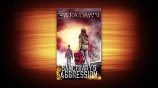 Post Apocalyptic Sci fi Thriller Audio Book | Chapter 7 Sanctuary's Aggression