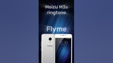 Meizu M3s - default ringtone.