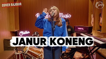 JANUR KONENG - CHELEN PUTRI [COVER BAJIDOR]
