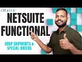 NetSuite Functional Drop Shipments and Special Order |  NetSuite Functional Tutorial | iMatix