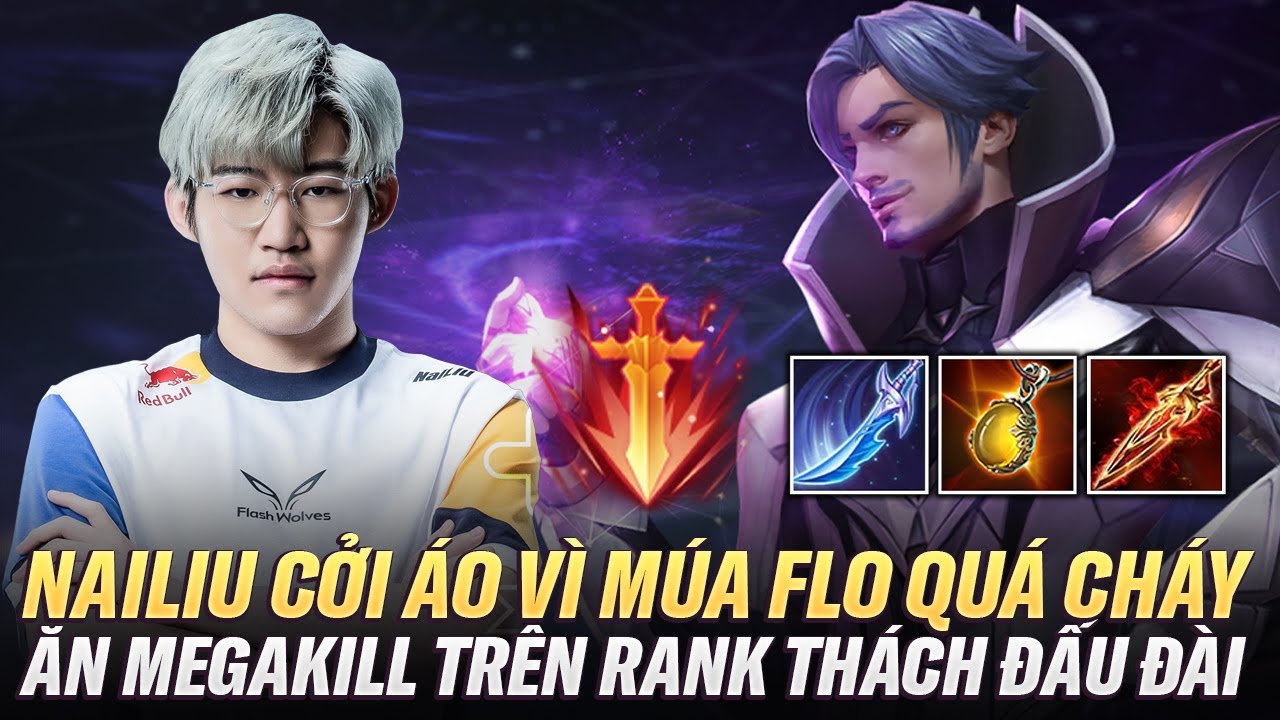 đăng nhập thabet Nailiu Phải Cởi Áo Vì Múa Florentino Quá Cháy Ăn MegaKill Gánh Team Trên Rank Thách Đấu Đài