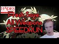 All Weapons speedrun but from a new save?! /Hades Blood Price Update/