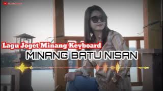 LAGU JOGET 2024 - MINANG BATU NISAN - VERSI KEYBOARD - FROM AUDIO BUSEL - TIRSAN REMXER 🌴