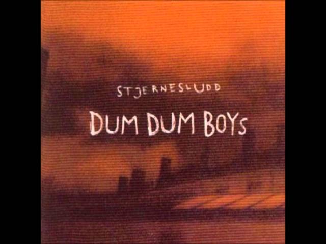 DumDum Boys - Stjernesludd