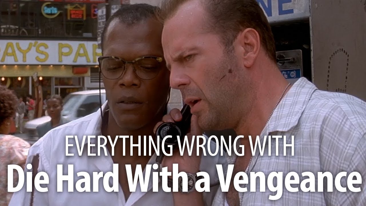 Everything Wrong With Die Hard With A Vengeance YouTube