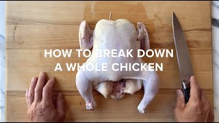 How to Break Down a Whole Chicken