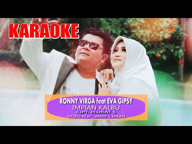 RONNY VIRGA feat EVA GIPSY - IMPIAN KALBU - KARAOKE MINUS ONE class=