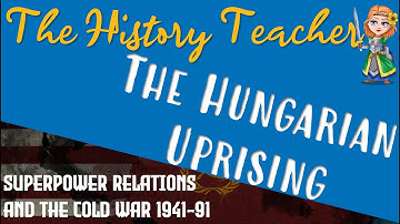The Hungarian Uprising - Superpower Relations and the Cold War GCSE Edexcel History