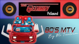 The Getaway: High Speed II - 80's MTV - Pinsound Preview