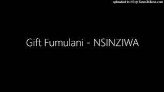 Gift Fumulani - NSINZIWA