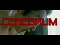 Cerebrum - Teaser Trailer