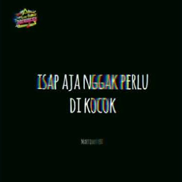 story wa 30 detik DJ mama muda keren