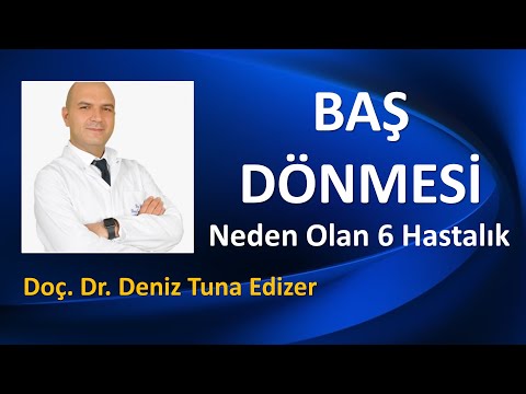 BAŞ DÖNMESİNE NEDEN OLAN ALTI HASTALIK