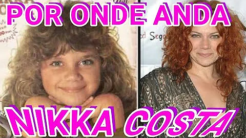 Qual é a idade de Nikka Costa?