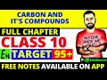 CARBON AND ITS COMPOUNDS- FULL CHAPTER || CLASS 10 CBSE SCIENCE