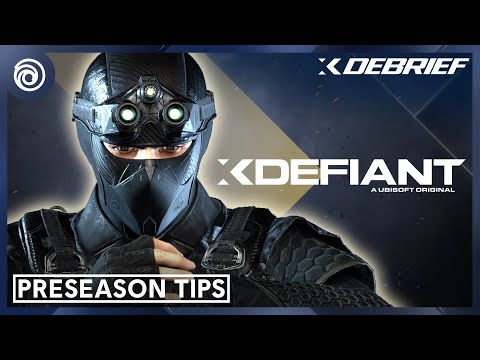 XDefiant: Guide - Pro Gameplay Tips, Map Guide, and Preseason Developer Insights