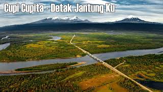 Cupi Cupita -  Detak Jantung Ku