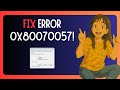 How To Fix "Error 0x80070057" On Windows 11 -GUIDE