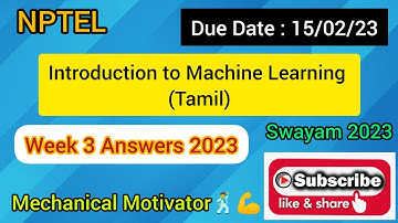 Introduction to Machine Learning (Tamil) | Week 3 Quiz | Assignment 3 Solution | NPTEL | SWAYAM 2023