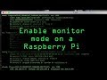 Enable Monitor Mode & Packet Injection on a Raspberry Pi Zero W Using Nexmon