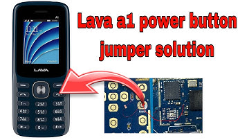 Lava a1 power button jumper / lava a1 power key ways / lava a1 on off switch ways 