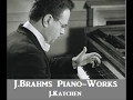 J.Brahms Piano Works [ J.Katchen ] (1962~65)