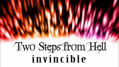 Two Steps From Hell - Invincible (Extended)