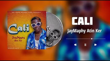 Jaymaphy Atin Ker- Cali