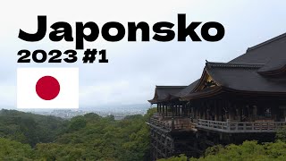Japonsko 2023 1/3 - Osaka, Nara, Kjóto