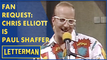 Fanverzoek: Chris Elliott is Paul Shaffer | Letterman