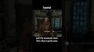 haunted — The Elder Scrolls V: Skyrim dialogue scene