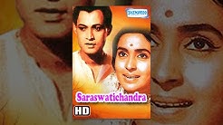 Saraswatichandra (HD) - Hindi Full Movie - Nutan, Manish, Sulochana - Hit Hindi Movie With Eng Subs  - Durasi: 2:33:42. 