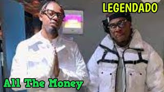 Metro Boomin & Gunna - All The Money (LEGENDADO)