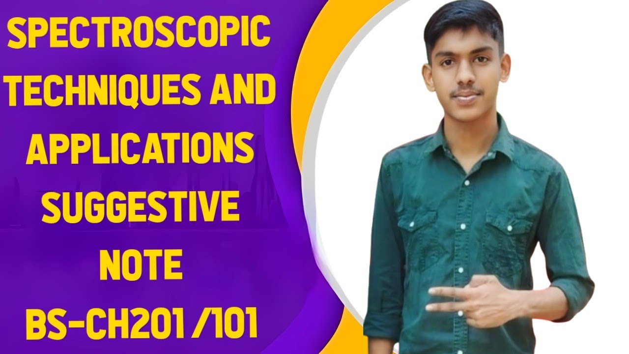 Spectroscopic Techniques and it's application || Engineering Chemistry ...