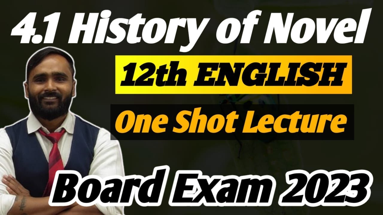 12TH STD NOVEL 4 1 History Of Novel One Shot English Novel Section 12th-std-novel-4-1-history-of-novel-one-shot-english-novel-section