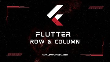 Lesson 13: Flutter Row and Column | Flutter Apps Development Course | Learn with Noman