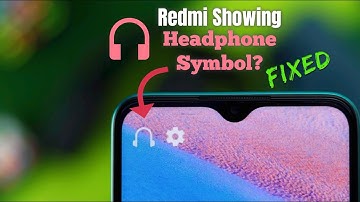 How To Remove Headphone Symbol In Redmi Phone! [Problem Solved]