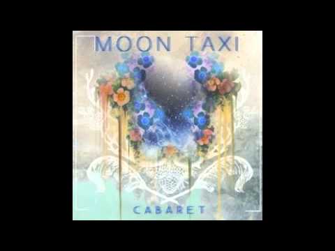 Watch Moon Taxi - Hideaway on YouTube Watch Moon Taxi - Hideaway on YouTube