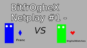 BitfrOgheX Netplay Replay #1 - Franc (B♦️) vs Digital Watches (G❤R)