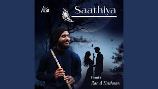 Saathiya (Flute Version)