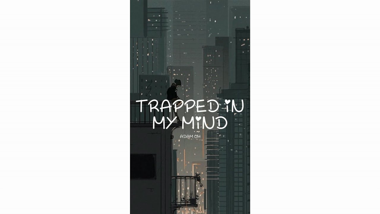 Trapped In My Mind – New English Song Whatsapp Status Lyrics Video | #Shorts