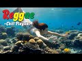 Whispers of Love Playlist Reggae Chill Playlist 2025