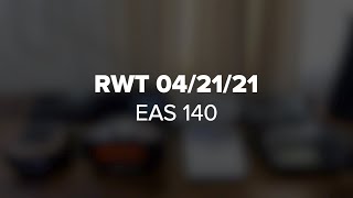 Required Weekly Test 04/21/21 - EAS 140