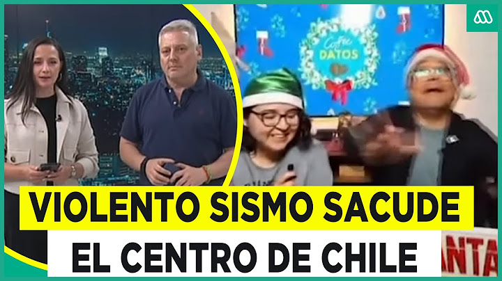 Sismo 6.3 sacude el centro de Chile: Los videos del temblor