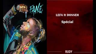 Lefa ft dosseh Spécial (FAME audio)